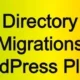 Directory Migrations WordPress Plugin